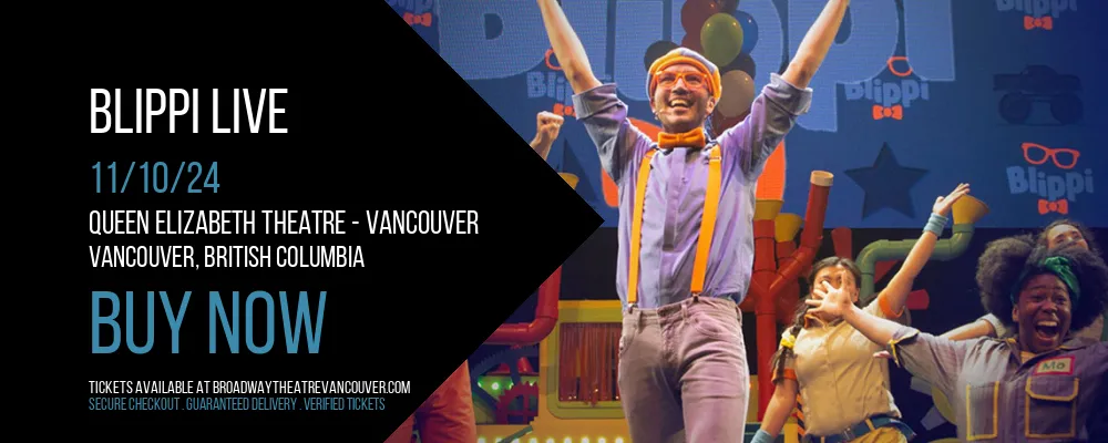 Blippi Live at Queen Elizabeth Theatre