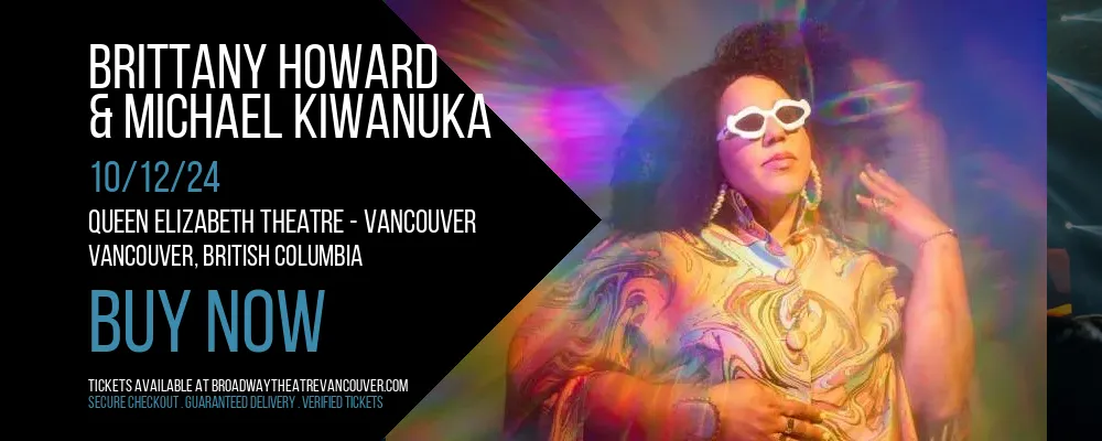 Brittany Howard & Michael Kiwanuka at Queen Elizabeth Theatre